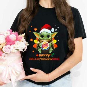 Star Wars Baby Yoda Hug Burger King Shirt, Baby Yoda Santa Hug Burger King Logo Happy Hallothanksmas Shirt 2