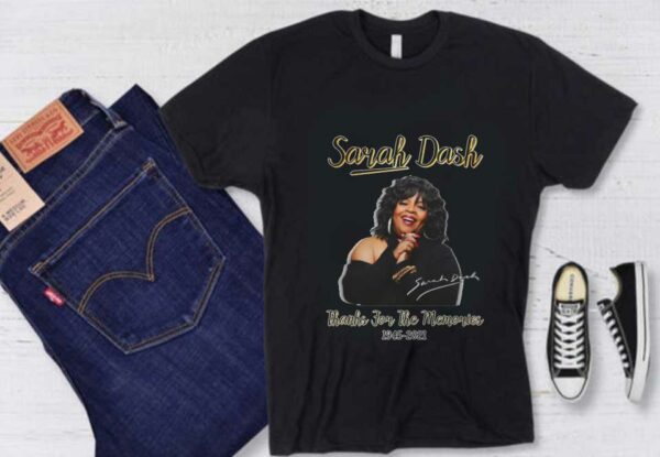 Thanks Sarah Dash Signature Shirt, Sarah Dash Thanks For The Memories 1945 2021 Signature Shirt