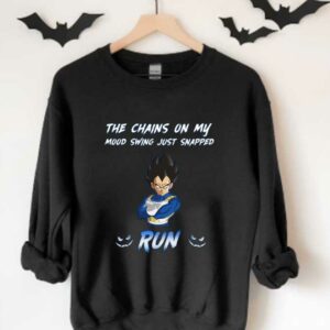 The Chainsn On My Mood Vegeta Run Shirt, Vegeta The Chainsn On My Mood Swing Just Snapped Run Shirt 3