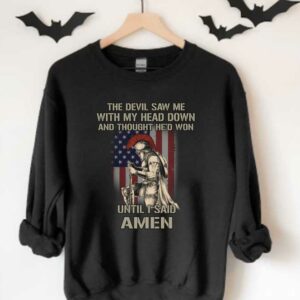 The Devil Said Amen Shirt, American Flag The Devil Saw Me With My Head Down And Thought Hed Won Until I Said Amen Shirt 3