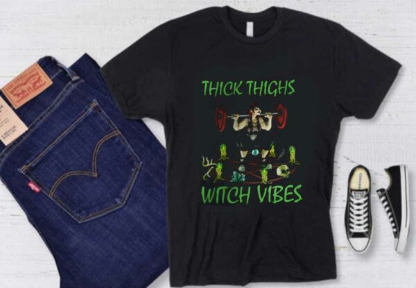 Thick Thighs Witch Vibes Shirt, Witch Vibes Halloween Shirt, Witch Vibes Skull Shirt