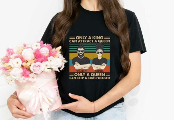 William Sophia Vintage Shirt, William Sophia Only A King Can Attract A Queen Only A Queen Can Keep A King Focused Shirt