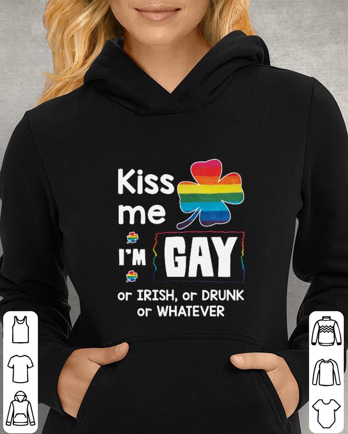 LGBT Kiss me i'm gay or Irish shirt LGBT Kiss me i m gay or Irish shirt 4 - LGBT Kiss me i'm gay or Irish shirt