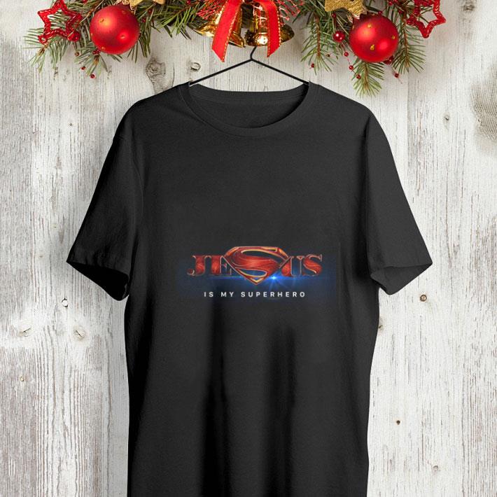 Jesus is my superhero Superman shirt Jesus is my superhero Superman shirt 4 - Jesus is my superhero Superman shirt