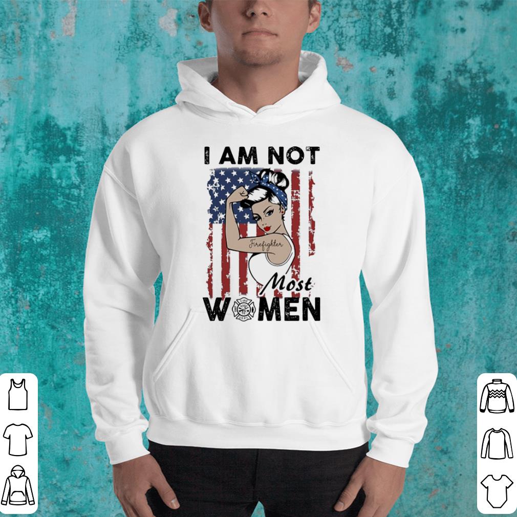 Tattoo girl I am not most women Firefighter logo flag America shirt 4 - Tattoo girl I am not most women Firefighter logo flag America shirt
