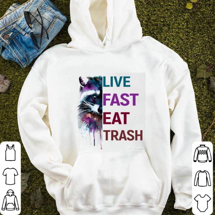 Raccoon colorful live fast eat trash shirt Raccoon colorful live fast eat trash shirt 4 - Raccoon colorful live fast eat trash shirt