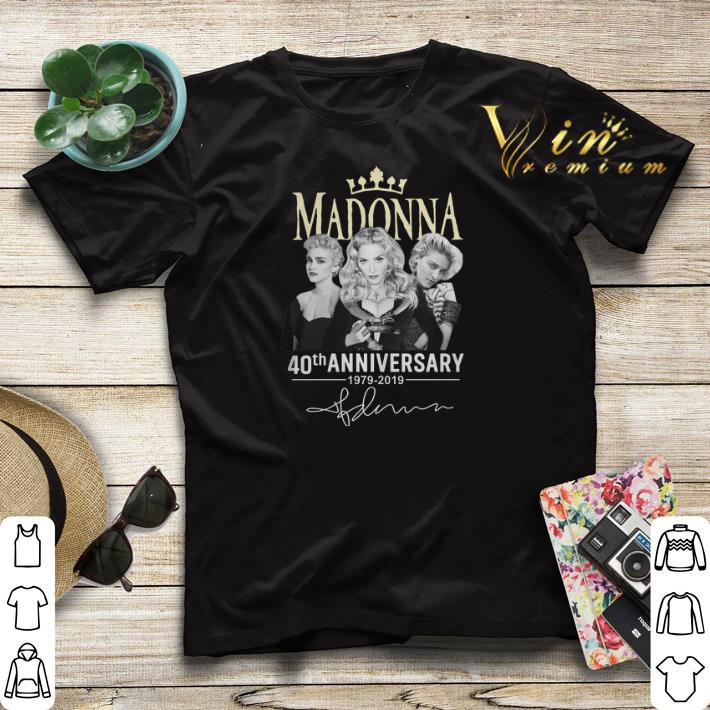 Signature Madonna 40th anniversary 1979 2019 shirt 4 - Signature Madonna 40th anniversary 1979-2019 shirt