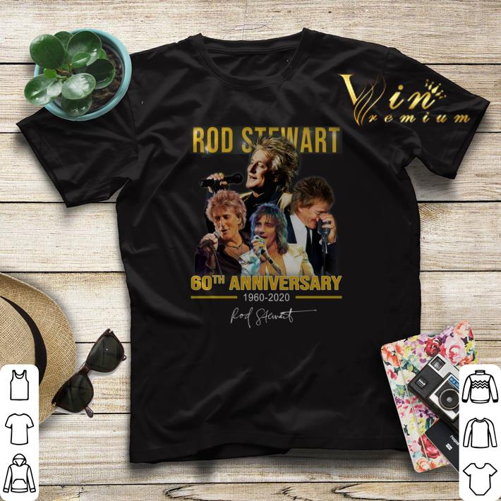 Signature Rod Stewart 60th anniversary 1960-2020 shirt Signature Rod Stewart 60th anniversary 1960 2020 shirt 4 - Signature Rod Stewart 60th anniversary 1960-2020 shirt
