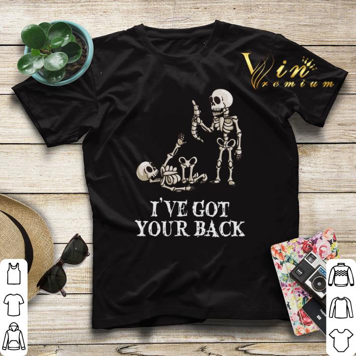 Skeletons i ve got your back shirt sweater 4 - Skeletons i've got your back shirt sweater