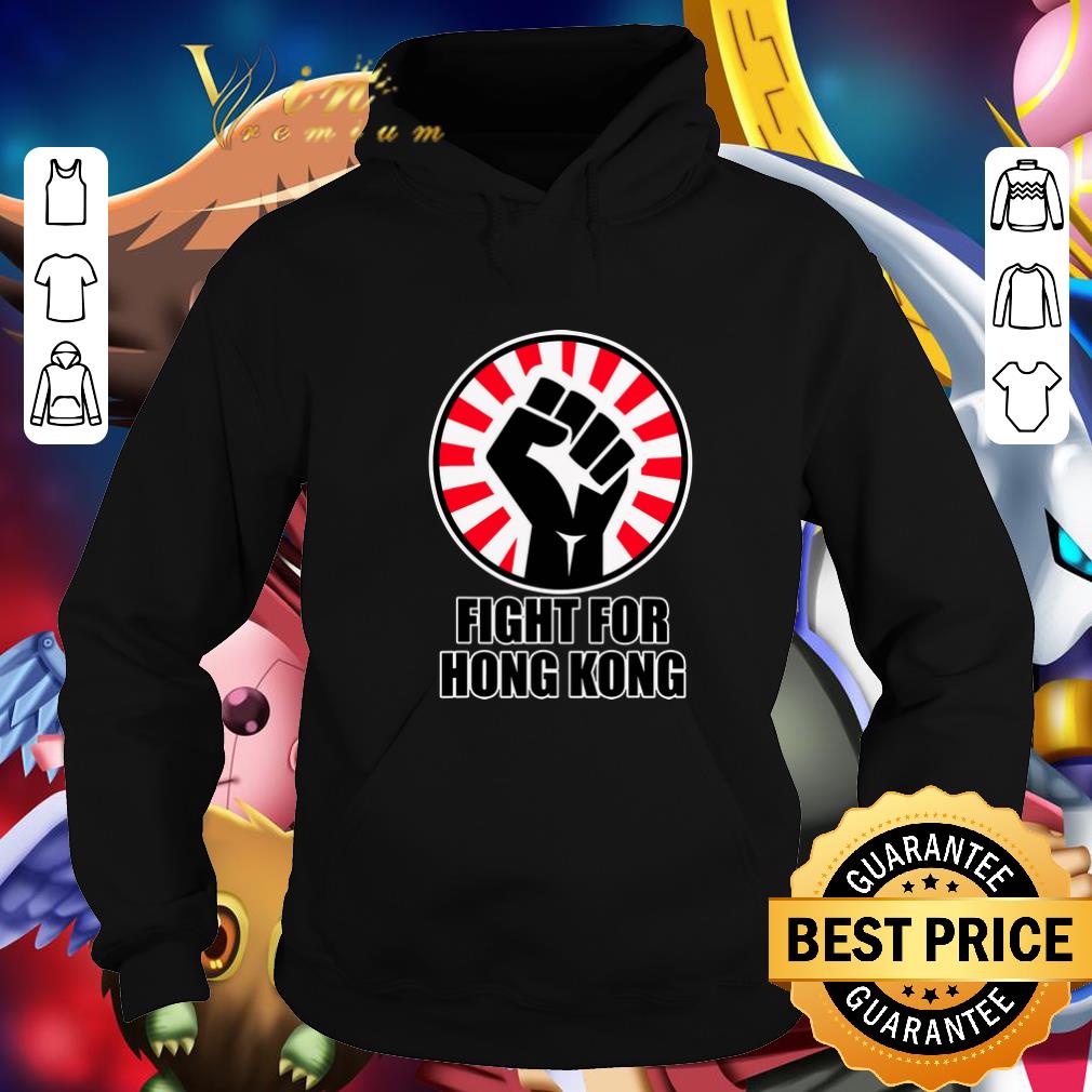 Cool Fight For Hong Kong shirt Cool Fight For Hong Kong shirt 4 - Cool Fight For Hong Kong shirt