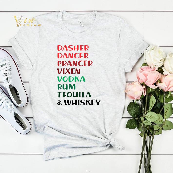 Dasher Dancer Prancer Vixen Rum Tequila & Whiskey Christmas shirt sweater Dasher Dancer Prancer Vixen Rum Tequila Whiskey Christmas shirt sweater 4 - Dasher Dancer Prancer Vixen Rum Tequila & Whiskey Christmas shirt sweater