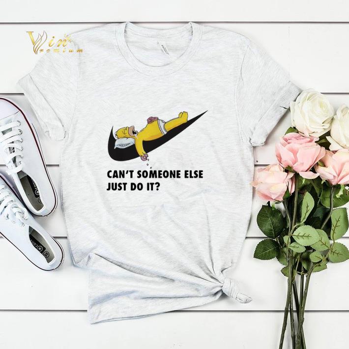 Nike Homer Simpson can't someone else just do it shirt sweater Nike Homer Simpson can t someone else just do it shirt sweater 4 - Nike Homer Simpson can't someone else just do it shirt sweater