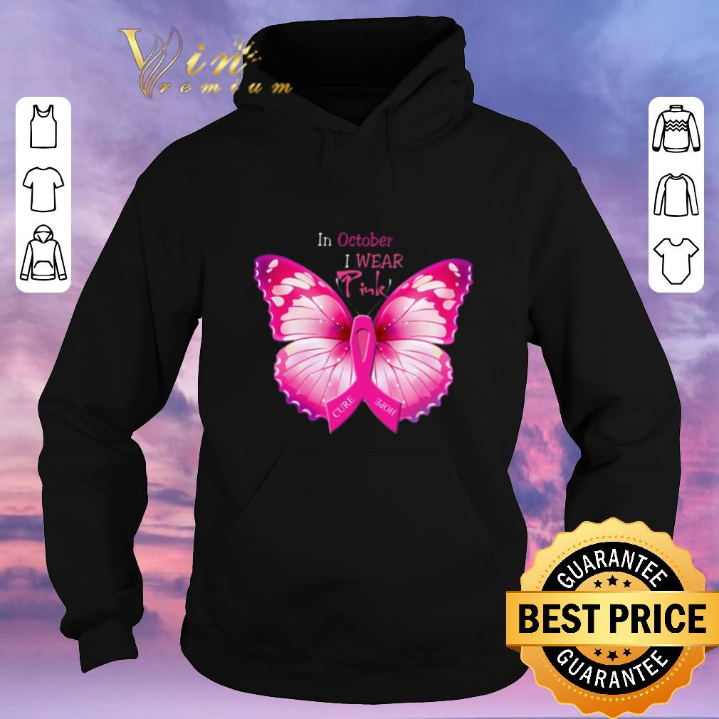 Premium Butterfly in october i wear Pink Breast Cancer Awareness shirt sweater 4 - Premium Butterfly in october i wear Pink Breast Cancer Awareness shirt sweater