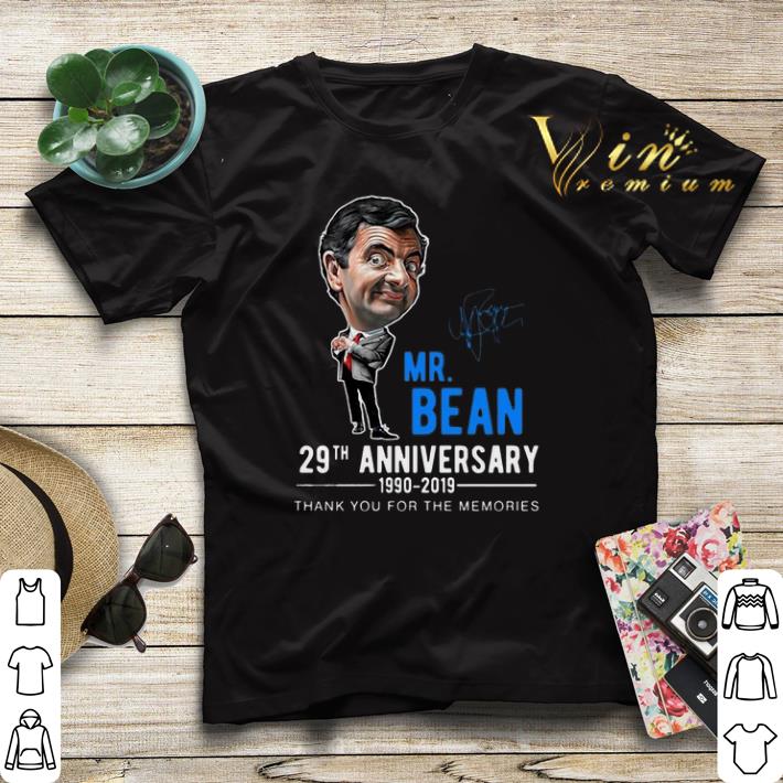 Thank You For The Memories Mr Bean 29th 1990-2019 Anniversary shirt Thank You For The Memories Mr Bean 29th 1990 2019 Anniversary shirt 4 - Thank You For The Memories Mr Bean 29th 1990-2019 Anniversary shirt