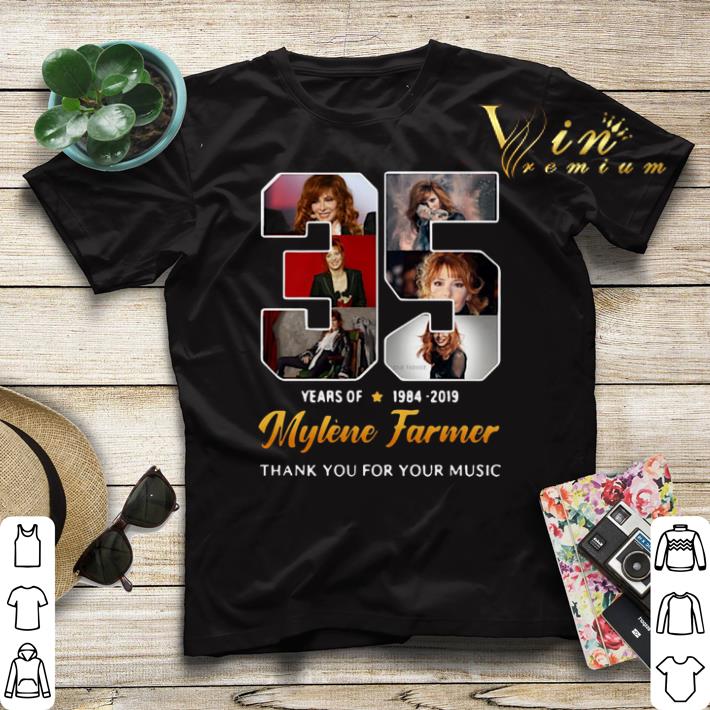 Thank you for your music 35 years of Mylene Farmer 1984 2019 shirt 4 - Thank you for your music 35 years of Mylene Farmer 1984-2019 shirt