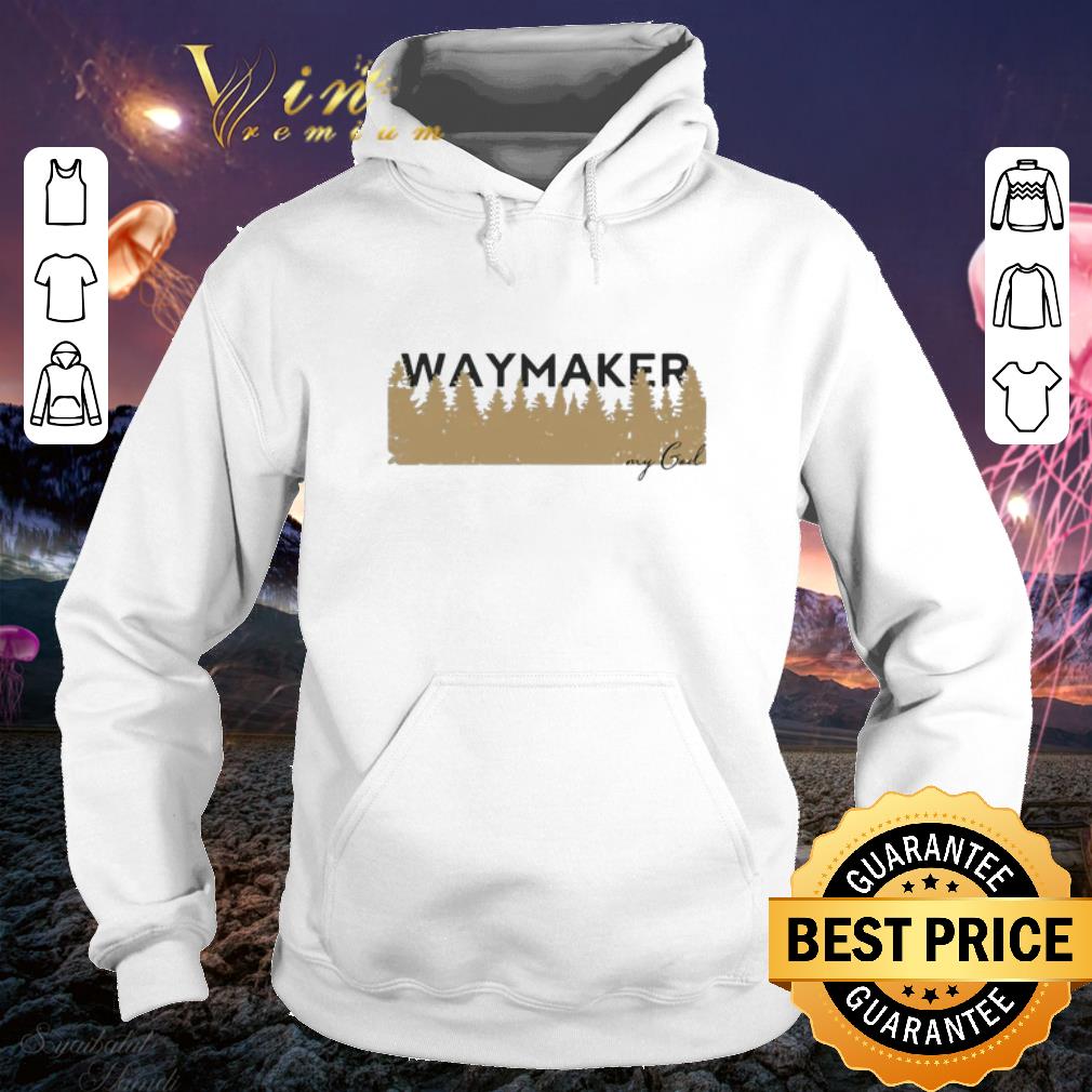 Waymaker Miracle Worker My God shirt Waymaker Miracle Worker My God shirt 4 - Waymaker Miracle Worker My God shirt