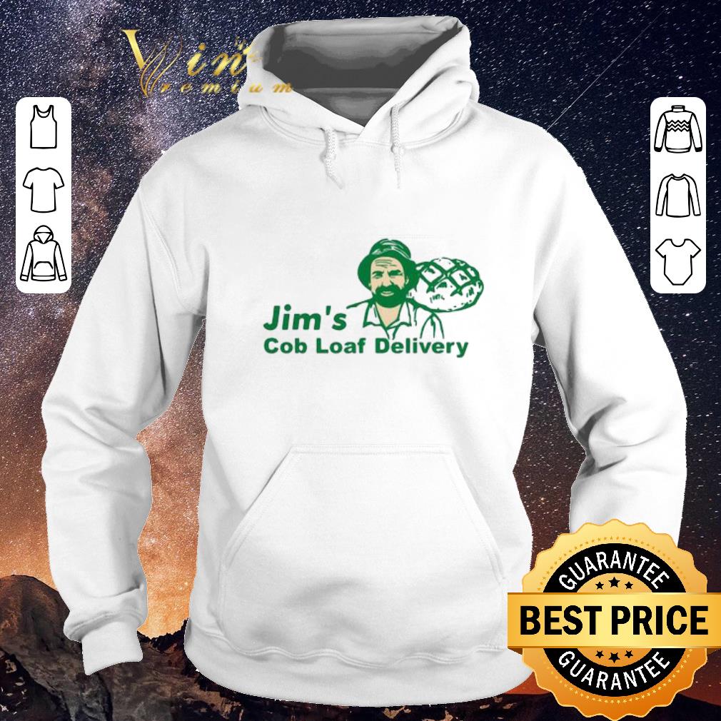 Awesome Jim's Cob Loaf Delivery shirt sweater Awesome Jim s Cob Loaf Delivery shirt sweater 4 - Awesome Jim's Cob Loaf Delivery shirt sweater