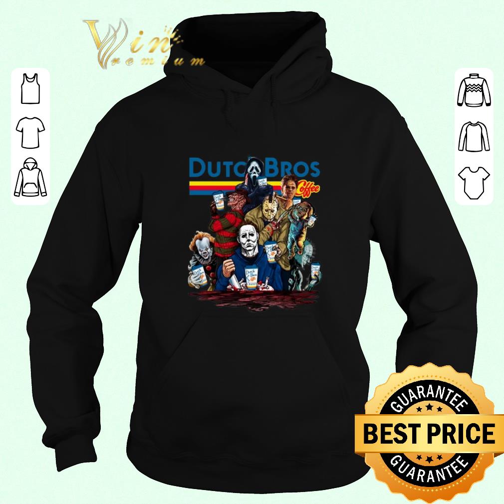 Funny Dutch Bros Coffee Horror movie characters shirt sweater 2019 4 - Funny Dutch Bros Coffee Horror movie characters shirt sweater 2019