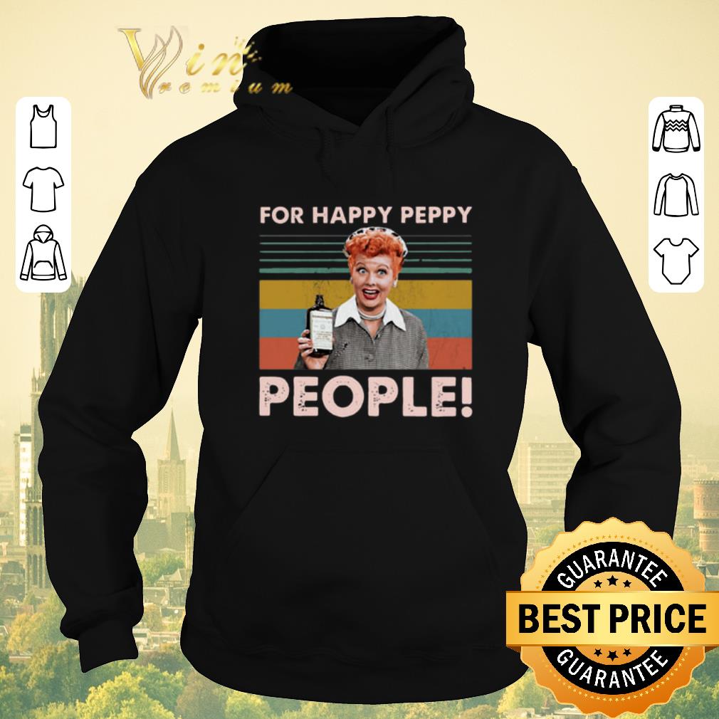 Funny Vintage Lucy For Happy peppy People shirt 4 - Funny Vintage Lucy For Happy peppy People shirt