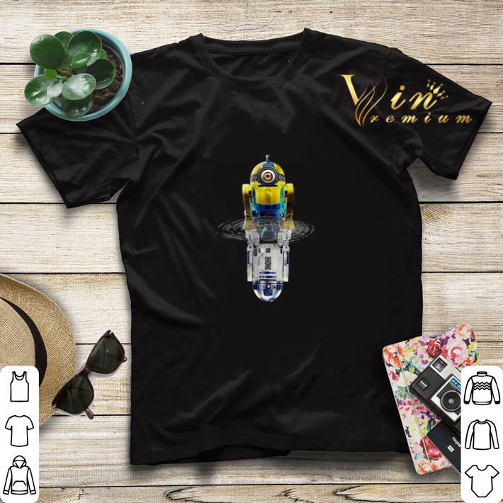 Minions R2-D2 Star Wars water mirror reflection shirt sweater Minions R2 D2 Star Wars water mirror reflection shirt sweater 4 - Minions R2-D2 Star Wars water mirror reflection shirt sweater