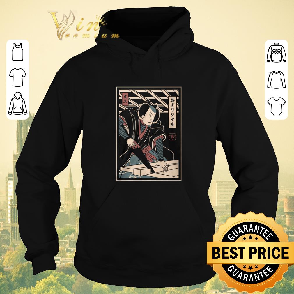 Nice Carpentry Samurai shirt sweater Nice Carpentry Samurai shirt sweater 4 - Nice Carpentry Samurai shirt sweater