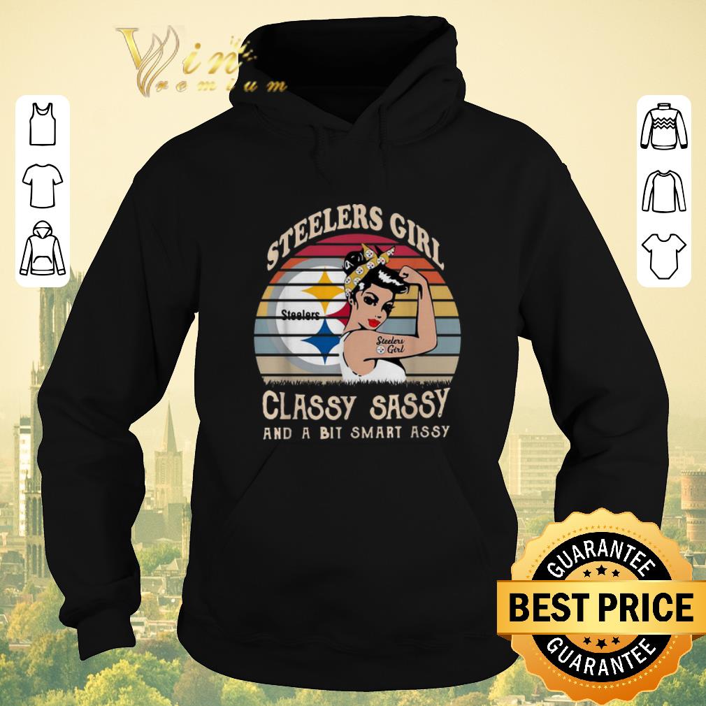 Official Pittsburgh Steelers girl classy sassy and a bit smart assy shirt sweater Official Pittsburgh Steelers girl classy sassy and a bit smart assy shirt sweater 4 1 - Official Pittsburgh Steelers girl classy sassy and a bit smart assy shirt sweater