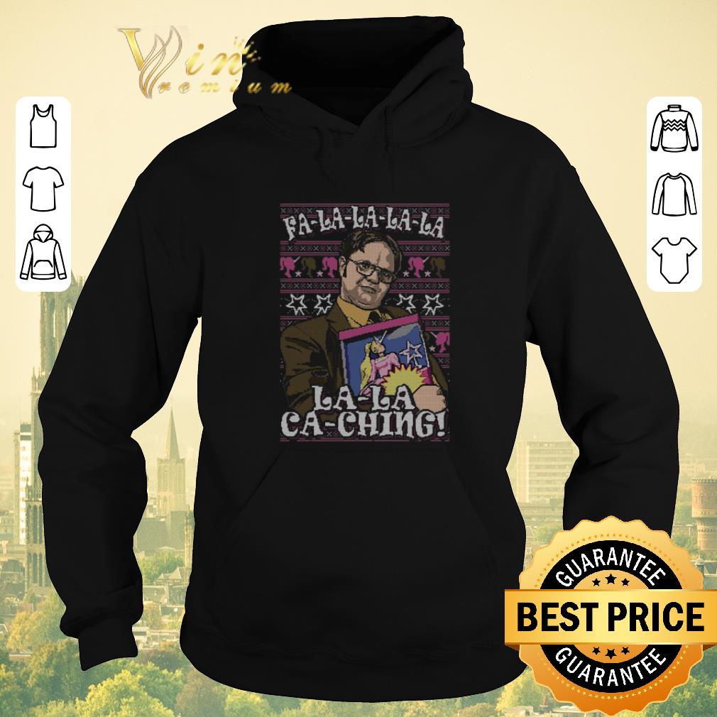 Original Dwight Schrute Fa la la la la la ca Ching Ugly Christmas shirt sweater 4 - Original Dwight Schrute Fa la la la la la ca Ching Ugly Christmas shirt sweater