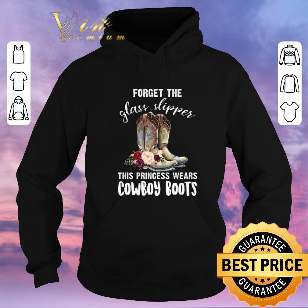 Original Forget the glass slipper this princess wears Cowboy boots shirt sweater 4 - Original Forget the glass slipper this princess wears Cowboy boots shirt sweater