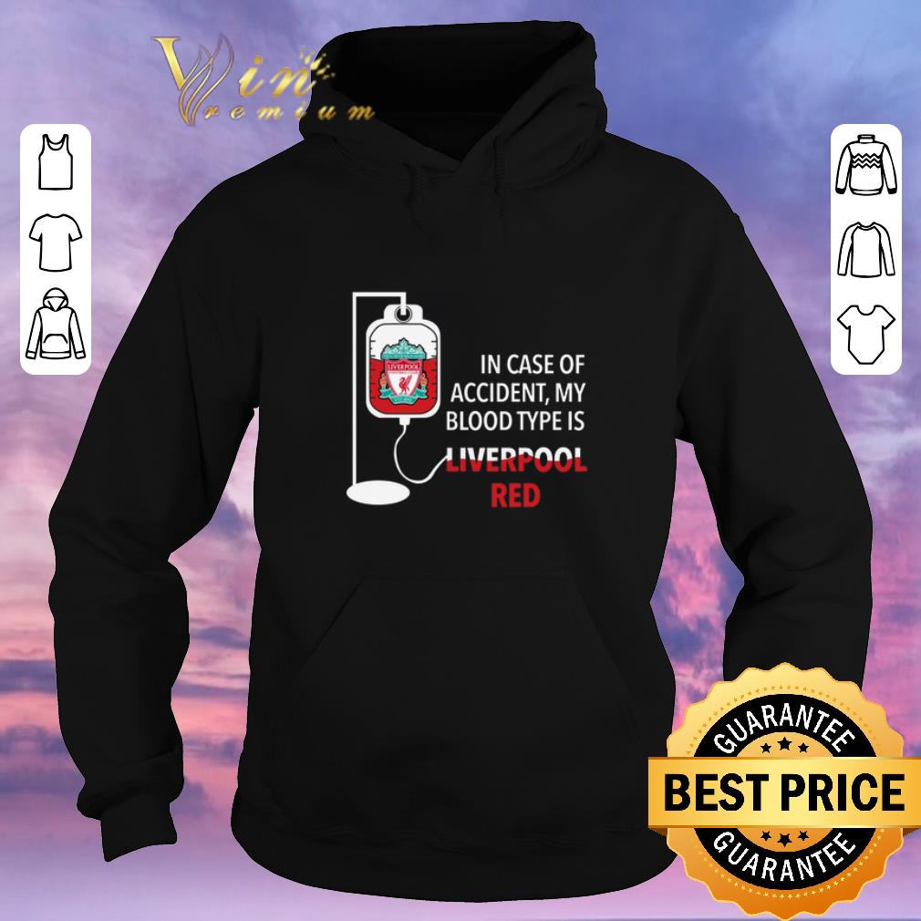 Original In case of accident my blood type is Liverpool red shirt sweater Original In case of accident my blood type is Liverpool red shirt sweater 4 - Original In case of accident my blood type is Liverpool red shirt sweater
