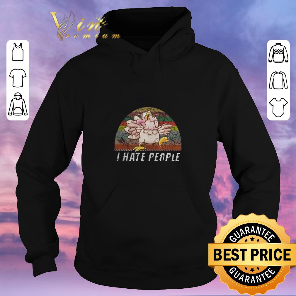 Pretty Vintage Turkey I Hate People Thanksgiving shirt Pretty Vintage Turkey I Hate People Thanksgiving shirt 4 - Pretty Vintage Turkey I Hate People Thanksgiving shirt