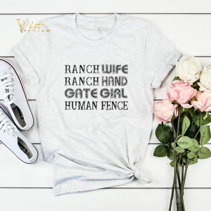 Ranch wife ranch hand gate girl human fence shirt sweater Ranch wife ranch hand gate girl human fence shirt sweater 4 - Ranch wife ranch hand gate girl human fence shirt sweater