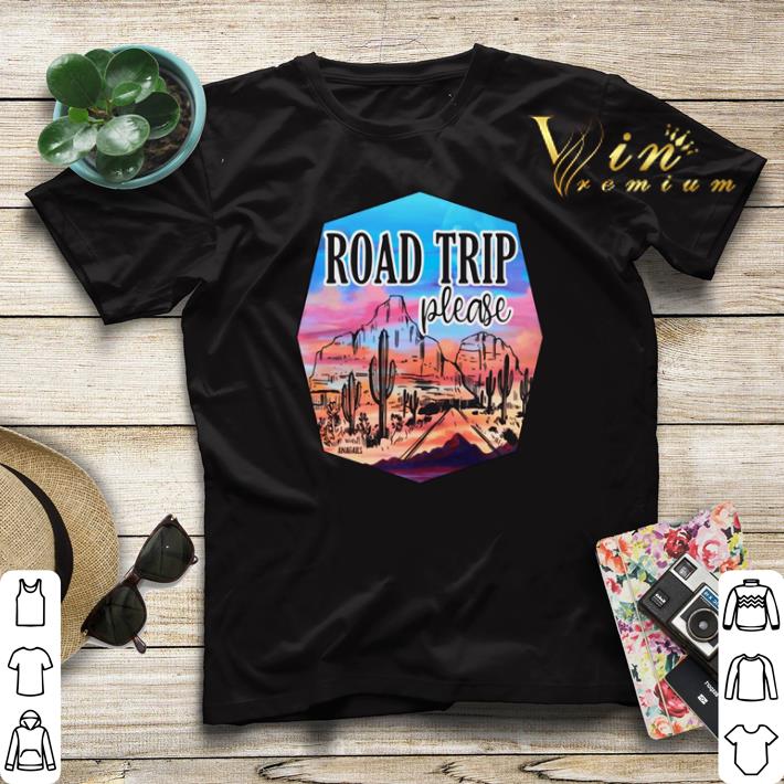 Road Trip please picture shirt sweater Road Trip please picture shirt sweater 4 - Road Trip please picture shirt sweater