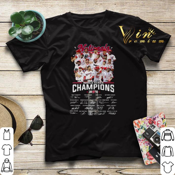 Signatures Nationals World Series Champions 2019 shirt 4 - Signatures Nationals World Series Champions 2019 shirt
