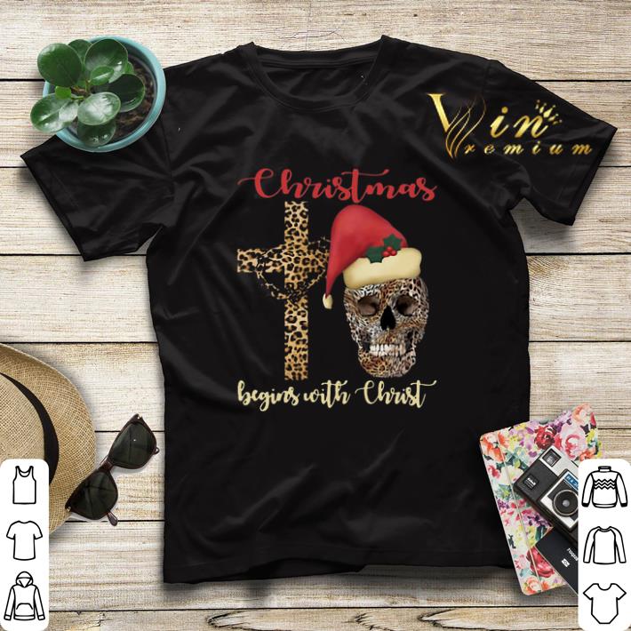 Skull leopard Christmas Begins with Christ shirt sweater 4 - Skull leopard Christmas Begins with Christ shirt sweater