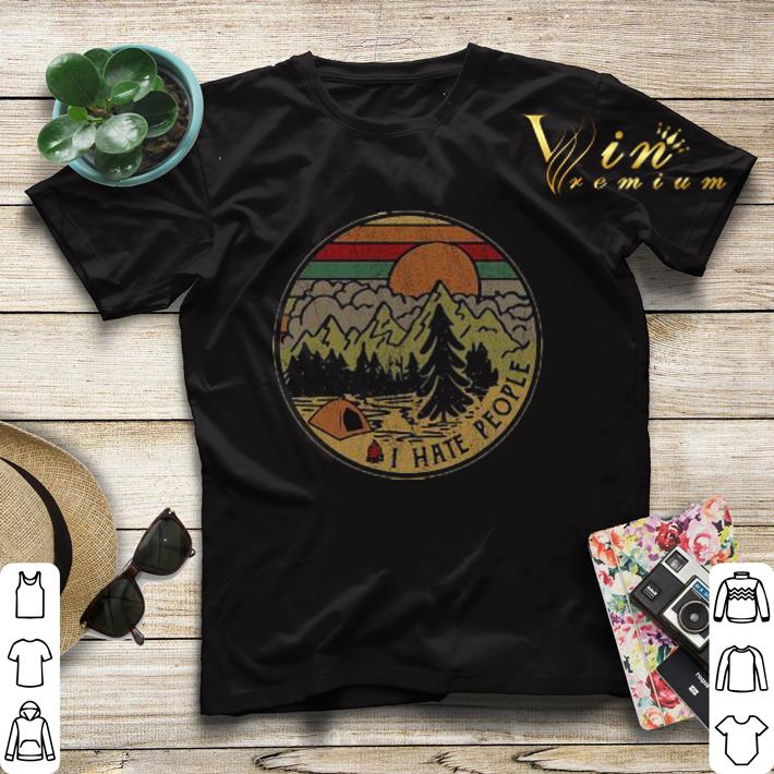 Sunset camping i hate peple vintage shirt 4 - Sunset camping i hate peple vintage shirt