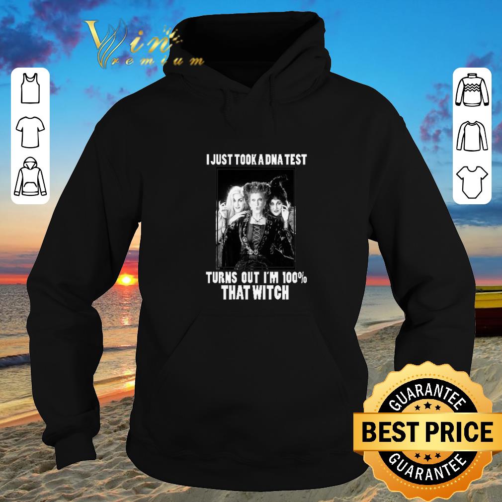 Top Hocus Pocus i just took a DNA test turns out i m 100 that witch shirt sweater 2019 4 - Top Hocus Pocus i just took a DNA test turns out i'm 100 that witch shirt sweater 2019
