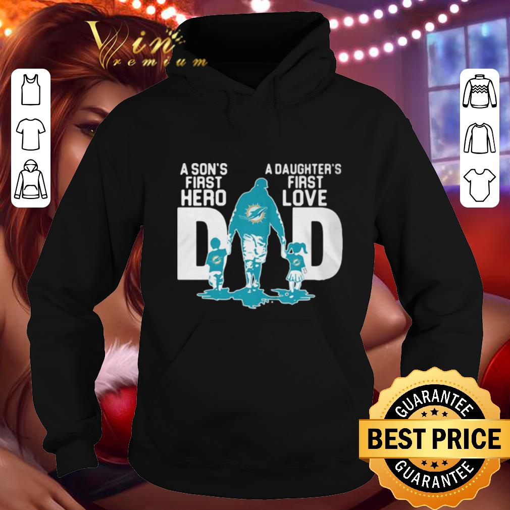 Top Miami Dolphins a Son’s first hero a Daughter’s first love shirt Top Miami Dolphins a Son s first hero a Daughter s first love shirt 4 - Top Miami Dolphins a Son’s first hero a Daughter’s first love shirt