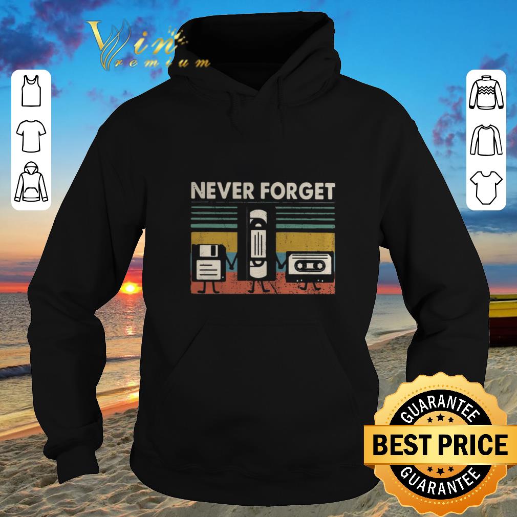 Top Never Forget Floppy Disk VHS Cassette Tape vintage shirt sweater 2019 4 - Top Never Forget Floppy Disk VHS Cassette Tape vintage shirt sweater 2019