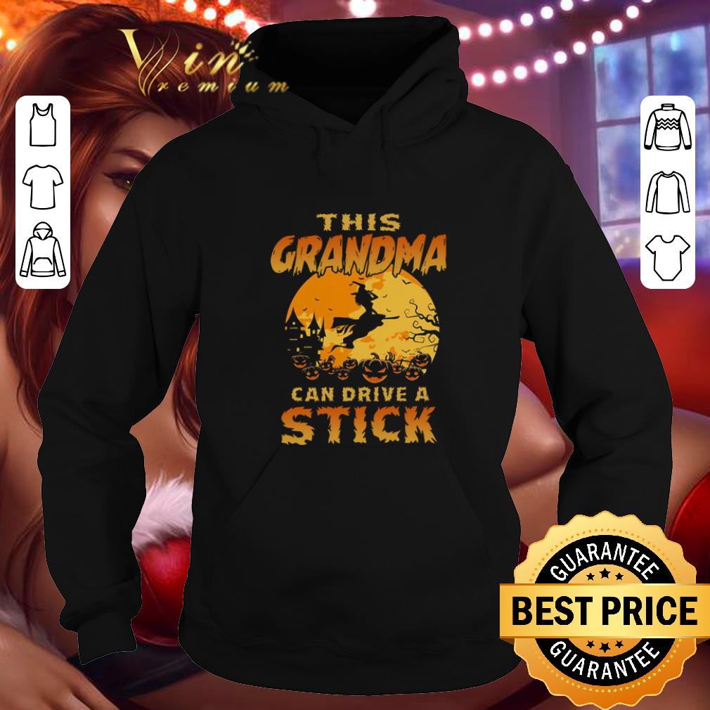 Top This grandma can drive a stick shirt 4 - Top This grandma can drive a stick shirt