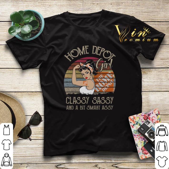 Vintage The Home Depot girl classy sassy and a bit smart assy shirt Vintage The Home Depot girl classy sassy and a bit smart assy shirt 4 - Vintage The Home Depot girl classy sassy and a bit smart assy shirt