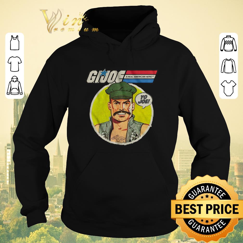 Awesome Gung Ho GI Joe A Real American Hero Yo Joe shirt sweater Awesome Gung Ho GI Joe A Real American Hero Yo Joe shirt sweater 4 - Awesome Gung Ho GI Joe A Real American Hero Yo Joe shirt sweater