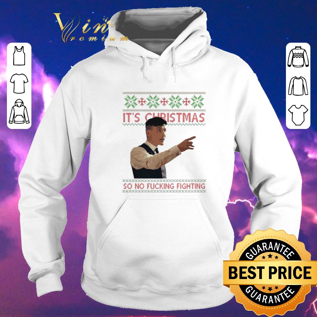 Awesome Thomas Shelby It s Christmas so no fucking fighting Peaky Blinders shirt sweater 4 - Awesome Thomas Shelby It's Christmas so no fucking fighting Peaky Blinders shirt sweater