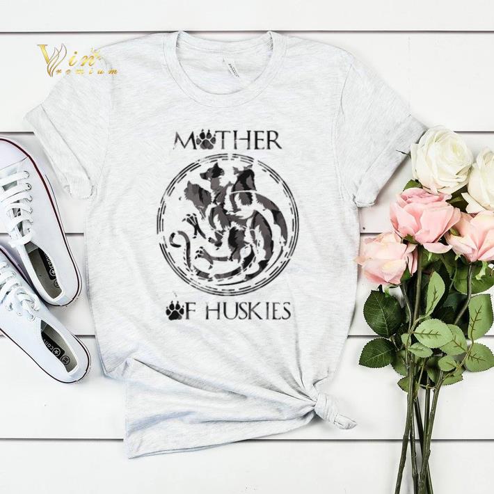 GOT Game Of Thrones Mother Of Huskies shirt 4 - GOT Game Of Thrones Mother Of Huskies shirt