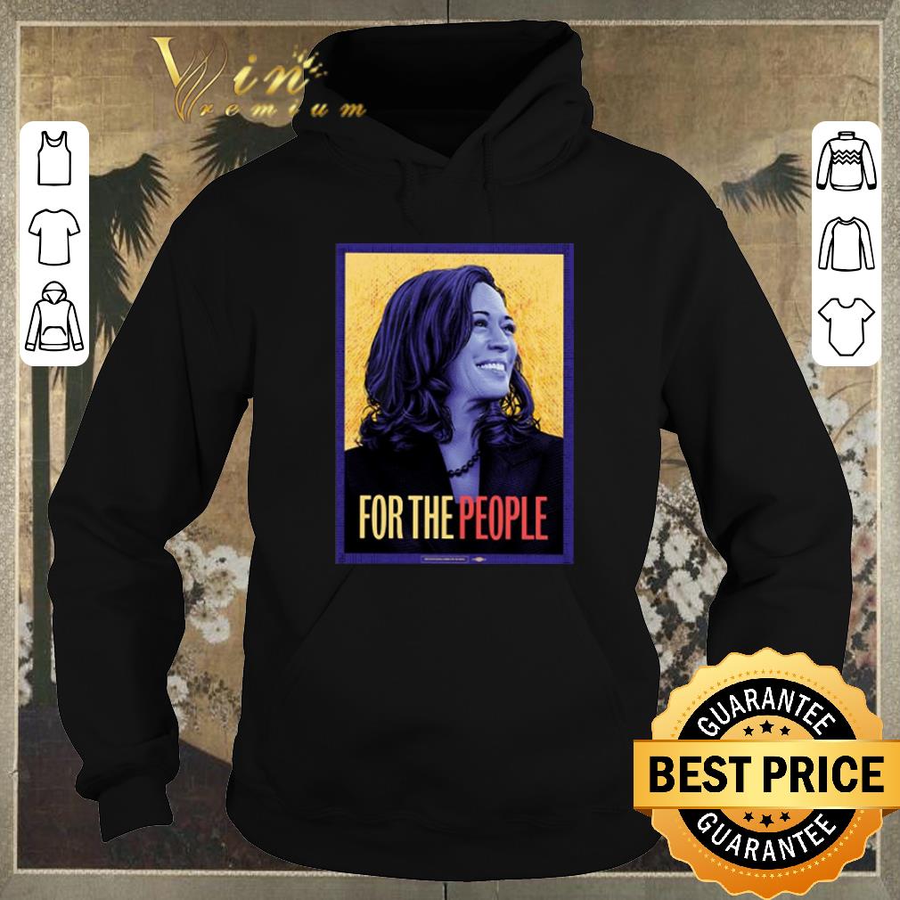 Hot Kamala Harris for the people shirt sweater 4 - Hot Kamala Harris for the people shirt sweater