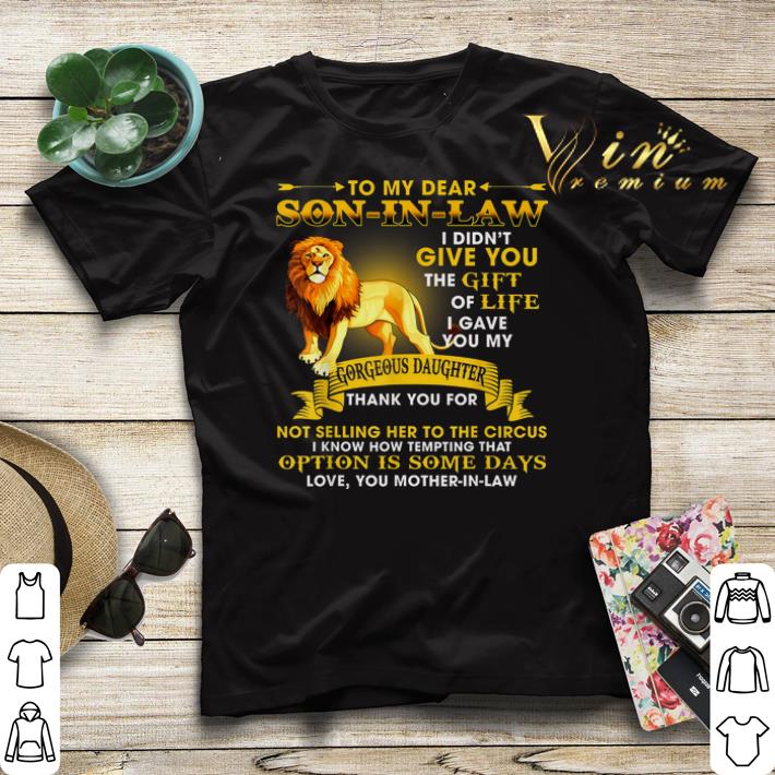 Lion to my dear son in law give you gift life gorgeous daughter shirt sweater 4 - Lion to my dear son in law give you gift life gorgeous daughter shirt sweater