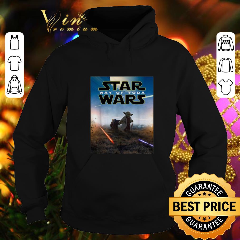 Official Star Wars way of Yoda Poster shirt 4 - Official Star Wars way of Yoda Poster shirt