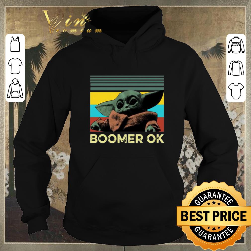Official Vintage Baby Yoda Boomer Ok shirt 4 - Official Vintage Baby Yoda Boomer Ok shirt