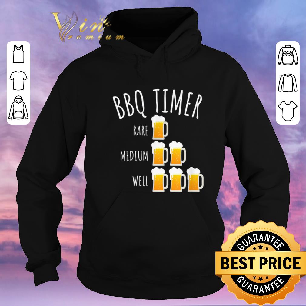 Original Bbq Timer Beer Drinking Grilling shirt sweater Original Bbq Timer Beer Drinking Grilling shirt sweater 4 - Original Bbq Timer Beer Drinking Grilling shirt sweater