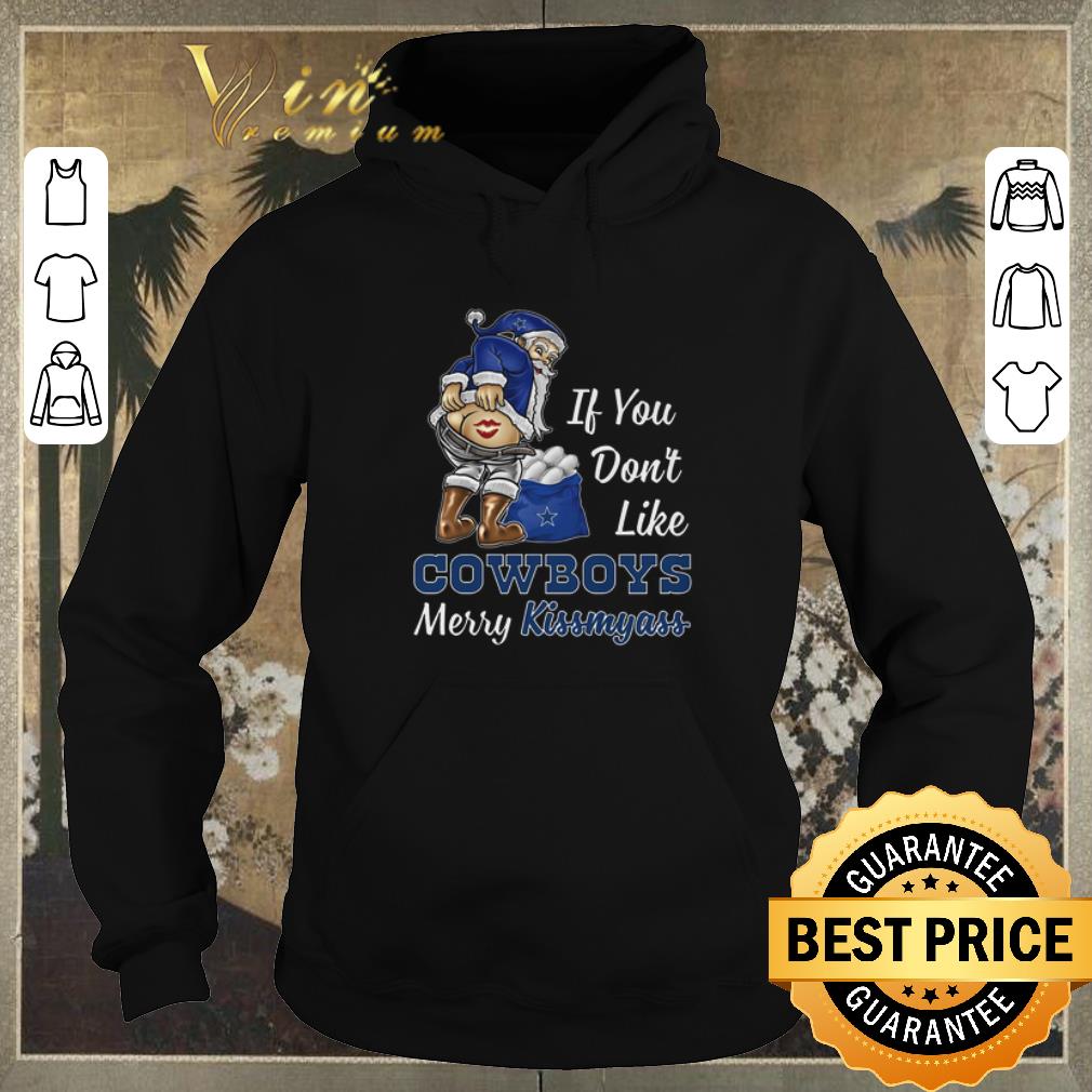 Original If you don t like Dallas Cowboys Merry Kissmyass Christmas shirt sweater 4 - Original If you don't like Dallas Cowboys Merry Kissmyass Christmas shirt sweater