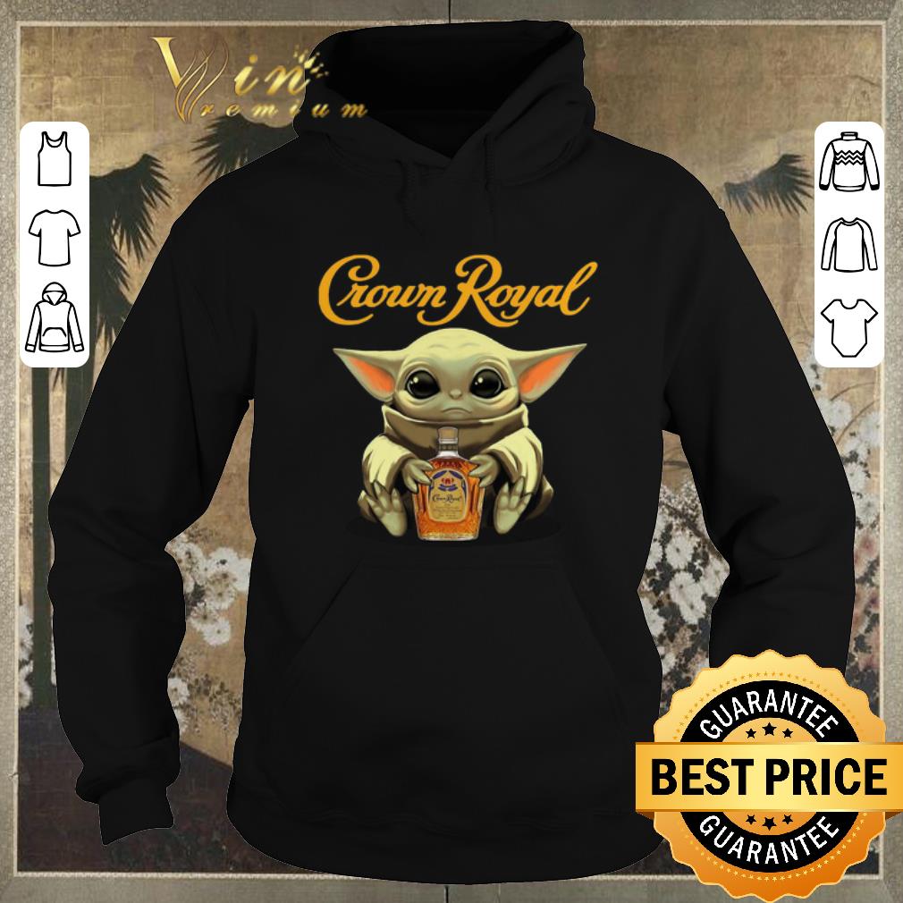 Pretty Baby Yoda hug Crown Royal Star Wars Mandalorian shirt sweater 4 - Pretty Baby Yoda hug Crown Royal Star Wars Mandalorian shirt sweater